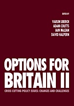 Options for Britain II: Cross Cutting Policy Issues – Changes and Challenges - ISBN 9781444333954