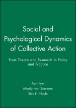 Social and Psychological Dynamics of Collective Action: From Theory and Research to Policy and Practice - ISBN 9781444334395