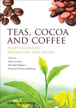 Teas, Cocoa and Coffee: Plant Secondary Metabolites and Health - ISBN 9781444334418