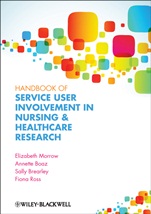 Handbook of Service User Involvement in Nursing and Healthcare Research - ISBN 9781444334722