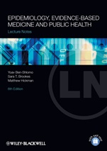 Lecture Notes: Epidemiology, Evidence–based Medicine and Public Health - ISBN 9781444334784
