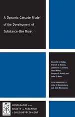 A Dynamic Cascade Model of the Development of Substance – Use Onset - ISBN 9781444334913