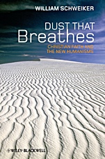 Dust that Breathes: Christian Faith and the New Humanisms - ISBN 9781444335354