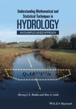 Understanding Mathematical and Statistical Techniques in Hydrology: An Examples–based Approach - ISBN 9781444335491