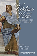 Virtue and Vice, Moral and Epistemic - ISBN 9781444335620