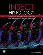 Insect Histology: Practical Laboratory Techniques - ISBN 9781444336962