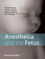 Anesthesia and the Fetus - ISBN 9781444337075