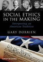 Social Ethics in the Making: Interpreting an American Tradition - ISBN 9781444337303