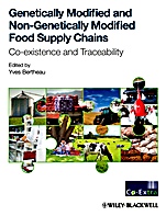 Genetically Modified and non–Genetically Modified Food Supply Chains: Co–Existence and Traceability - ISBN 9781444337785
