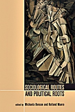 Sociological Routes and Political Roots - ISBN 9781444338133