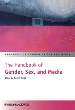 The Handbook of Gender, Sex, and Media - ISBN 9781444338546