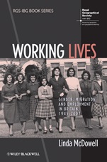 Working Lives: Gender, Migration and Employment in Britain, 1945–2007 - ISBN 9781444339185