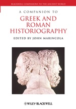 A Companion to Greek and Roman Historiography - ISBN 9781444339239