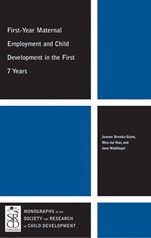 First–Year Maternal Employment and Child Development in the First 7 Years - ISBN 9781444339321