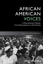 African American Voices: A Documentary Reader from Emancipation to the Present - ISBN 9781444339413