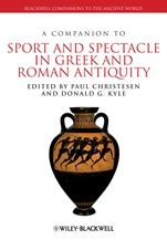 A Companion to Sport and Spectacle in Greek and Roman Antiquity - ISBN 9781444339529