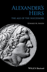 Alexanders Heirs: The Age of the Successors - ISBN 9781444339628