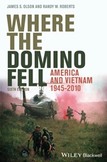Where the Domino Fell: America and Vietnam 1945 – 2010 - ISBN 9781444350500