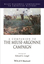 A Companion to the Meuse–Argonne Campaign - ISBN 9781444350944