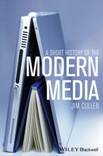 A Short History of the Modern Media - ISBN 9781444351415