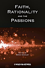 Faith, Rationality and the Passions - ISBN 9781444361933