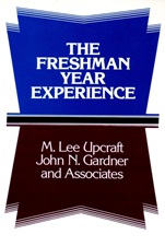 The Freshman Year Experience: Helping Students Survive and Succeed in College - ISBN 9781555421472