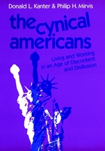 The Cynical Americans: Living and Working in an Age of Discontent and Disillusion - ISBN 9781555421502