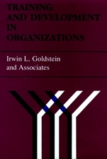 Training and Development in Organizations - ISBN 9781555421861