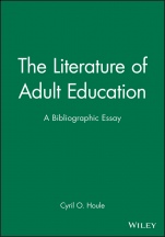 The Literature of Adult Education: A Bibliographic Essay - ISBN 9781555424701