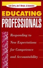 Educating Professionals: Responding to New Expectations for Competence and Accountability - ISBN 9781555425234