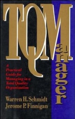 TQ Manager: A Practical Guide for Managing in a Total Quality Organization - ISBN 9781555425593