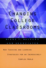 Changing College Classrooms: New Teaching and Learning Strategies for an Increasingly Complex World - ISBN 9781555426439