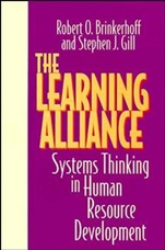 The Learning Alliance: Systems Thinking in Human Resource Development - ISBN 9781555427115