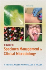 A Guide to Specimen Management in Clinical Microbiology - ISBN 9781555819613