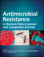 Antimicrobial Resistance in Bacteria from Livestock and Companion Animals - ISBN 9781555819798