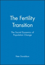 The Fertility Transition: The Social Dynamics of Population Change - ISBN 9781557860903