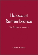 Holocaust Remembrance: The Shapes of Memory - ISBN 9781557863676