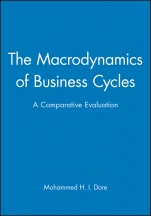 The Macrodynamics of Business Cycles: A Comparative Evaluation - ISBN 9781557863805