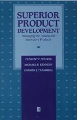 Superior Product Development: Managing The Process For Innovative Products - ISBN 9781557865090