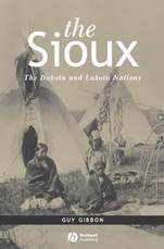The Sioux: The Dakota and Lakota Nations - ISBN 9781557865663