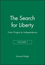 The Search for Liberty: From Origins to Independence, Volume I - ISBN 9781557865885