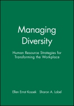 Managing Diversity: Human Resource Strategies for Transforming the Workplace - ISBN 9781557865977