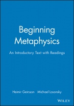 Beginning Metaphysics: An Introductory Text with Readings - ISBN 9781557867285