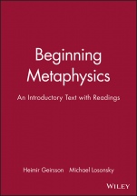 Beginning Metaphysics: An Introductory Text with Readings - ISBN 9781557867292