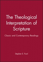 The Theological Interpretation of Scripture: Classic and Contemporary Readings - ISBN 9781557868350