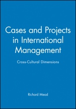 Cases and Projects in International Management: Cross–Cultural Dimensions - ISBN 9781557868497