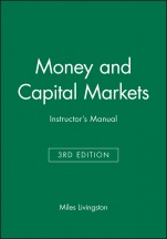 Money and Capital Markets 3e Instructors Manual - ISBN 9781557868893