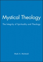 Mystical Theology: The Integrity of Spirituality and Theology - ISBN 9781557869067