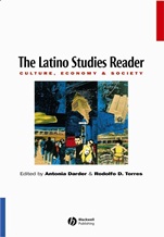 The Latino Studies Reader: Culture, Economy, and Society - ISBN 9781557869876