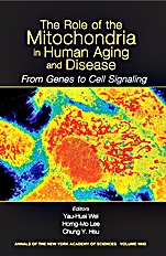 The Role of Mitochondria in Human Aging and Disease: From Genes to Cell Signaling, Volume 1042 - ISBN 9781573315425